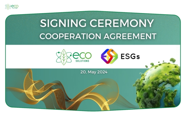 ECO Solutions and ESGs & Climate Consulting Join Forces for Development ...